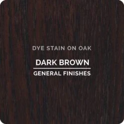 General Finishes Water Based Dye Stain, Dark Brown, Pint